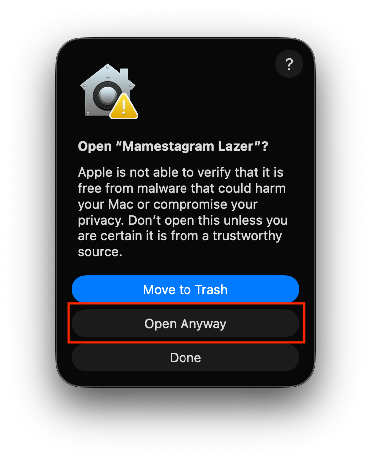 macOS confirmation dialog showing the Open Anyway button for Mamestagram Lazer